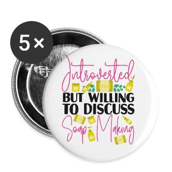 Soap Making Crafting Introverted - Buttons large 2.2'' (5-pack) - white