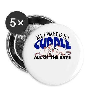 Rat Cuddling Rodent Cuddle Rat Lovers - Buttons large 2.2'' (5-pack) - white