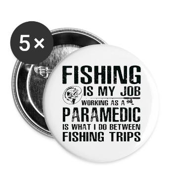 Paramedic Funny Fishing - Buttons large 2.2'' (5-pack) - white