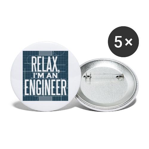 Relax I m engineer - Buttons large 2.2'' (5-pack)
