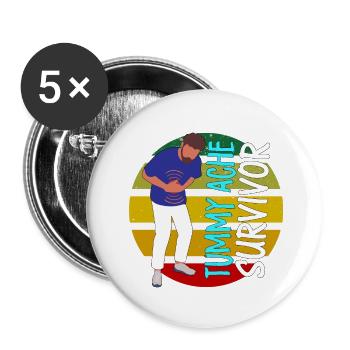 Tummy Ache Survivor - Buttons large 2.2'' (5-pack) - white