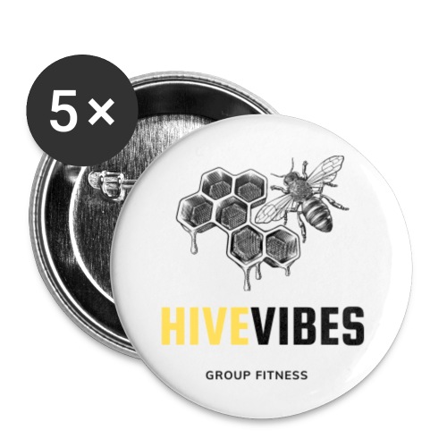 Hive Vibes Group Fitness Swag 2 - Buttons large 2.2'' (5-pack)