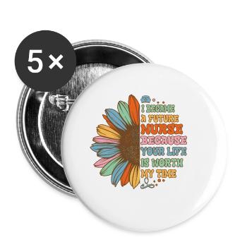 I Became a future nurse Became a future nurse - Buttons large 2.2'' (5-pack) - white