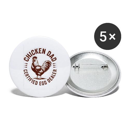 Chicken Dad – Certified Egg Dealer - Buttons large 2.2'' (5-pack)
