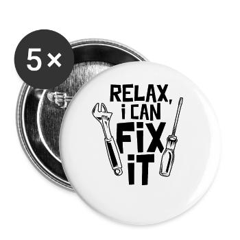 Relax I Can Fix It Handymen Handyman Craftsman - Buttons large 2.2'' (5-pack) - white