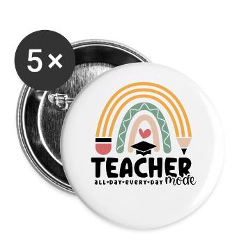 Teacher Mode Shirt, Teaching Shirt, Teacher Gifts - Buttons large 2.2'' (5-pack) - white