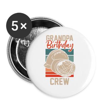 Grandpa Of The Birthday Crew - Birthday - Buttons large 2.2'' (5-pack) - white