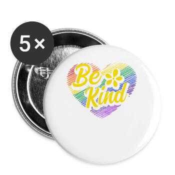 Be kind in Love - Human Rights Peace Anti War - Buttons large 2.2'' (5-pack) - white