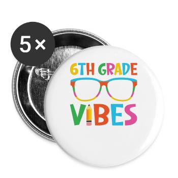Sixth Grade Vibes Back To School 6th Retro Teacher - Buttons large 2.2'' (5-pack) - white