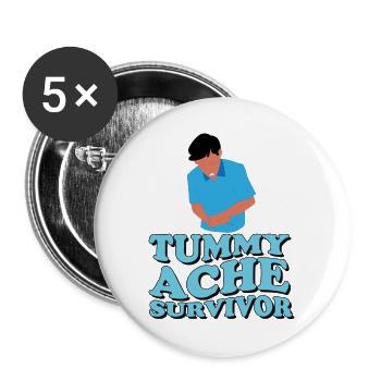 Tummy Ache Survivor Stomachache IBS - Buttons large 2.2'' (5-pack) - white