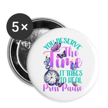 Healing Takes Time to Heal Health Healthcare Relax - Buttons large 2.2'' (5-pack) - white