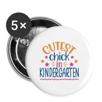 Cutest Chick In Kindergarten - Buttons large 2.2'' (5-pack) - white
