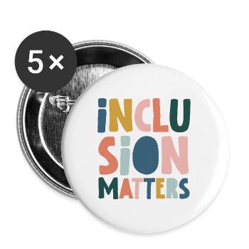Inclusion Matters - Buttons large 2.2'' (5-pack) - white