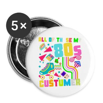 Fashion of the 1980s was characterized - Buttons large 2.2'' (5-pack) - white