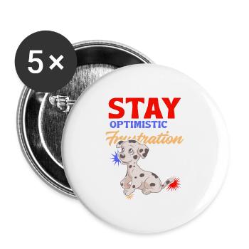 Always optimistic dog design. - Buttons large 2.2'' (5-pack) - white