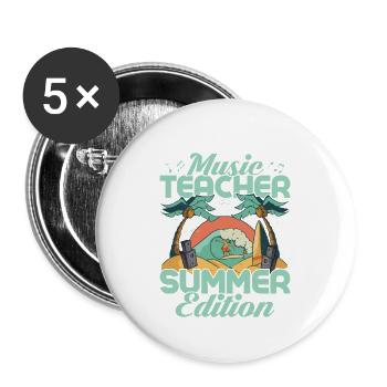 Music Teacher Summer Edition Music Teacher School - Buttons large 2.2'' (5-pack) - white
