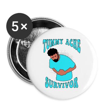 Tummy Ache Survivor - Buttons large 2.2'' (5-pack) - white