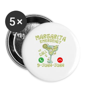 Margarita Emergency Call 9-Juan-Juan Cinco De Mayo - Buttons large 2.2'' (5-pack) - white