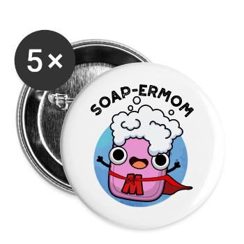 Soap Ermom Cute Soap Mom - Buttons large 2.2'' (5-pack) - white