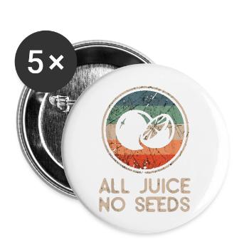 All Juice No Seeds Funny Vintage Vasectomy - Buttons large 2.2'' (5-pack) - white