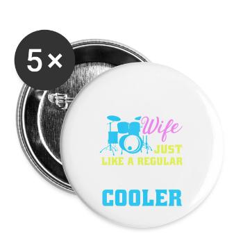 Cool Drum Kit Percussionist Drummer Wife Quote - Buttons large 2.2'' (5-pack) - white