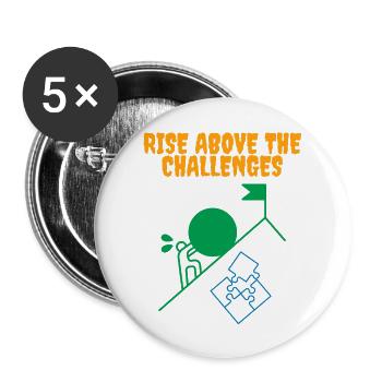 Rise above the challenges - Buttons large 2.2'' (5-pack) - white