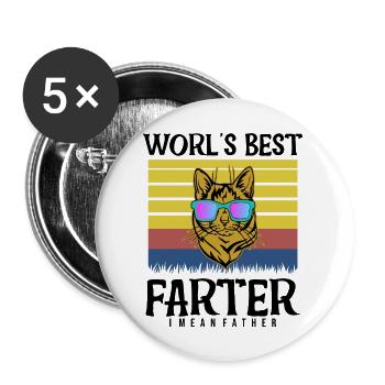World s Best Farter I Mean Father Funny Fathers - Buttons large 2.2'' (5-pack) - white