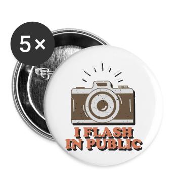 I Flash In Public Funny Photographer - Buttons large 2.2'' (5-pack) - white