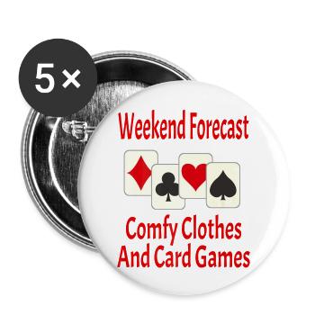 Weekend Forecast Card Player Funny - Buttons large 2.2'' (5-pack) - white