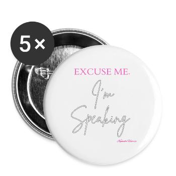 Kamala Harris for pre| Kamala Harris i'm speaking - Buttons large 2.2'' (5-pack) - white