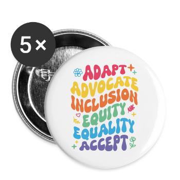 Advocate for Inclusion – Vibrant Message - Buttons large 2.2'' (5-pack) - white