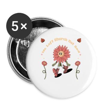 We Left Church Not God - Buttons large 2.2'' (5-pack) - white