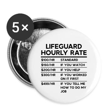 Lifeguard Hourly Rate - Buttons large 2.2'' (5-pack) - white