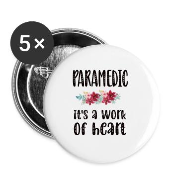 Paramedic EMS Week Proud Paramedic Gifts - Buttons large 2.2'' (5-pack) - white