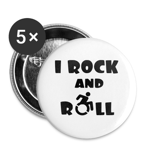 I rock and roll in my wheelchair, Music Humor * - Buttons large 2.2'' (5-pack)