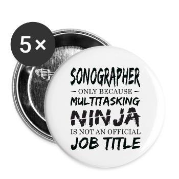 Ninja Sonographer - Buttons large 2.2'' (5-pack) - white