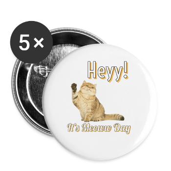 Meow international cat day 2022 - Buttons large 2.2'' (5-pack) - white