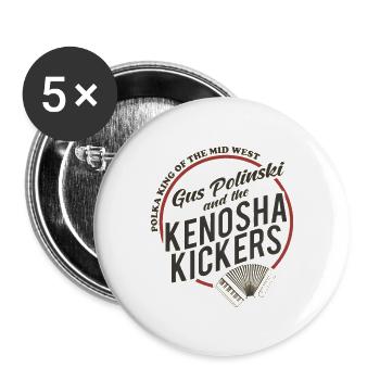 Kenosha Kickers the Polka King of the Midwest - Buttons large 2.2'' (5-pack) - white
