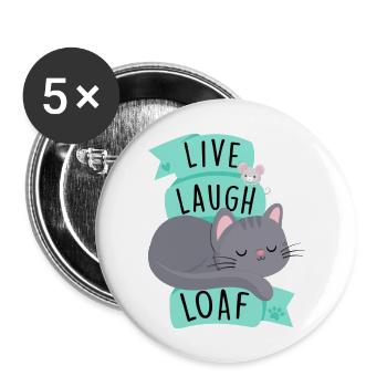 Live Laugh Loaf - Buttons large 2.2'' (5-pack) - white