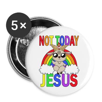Not Today Jesus - Buttons large 2.2'' (5-pack) - white