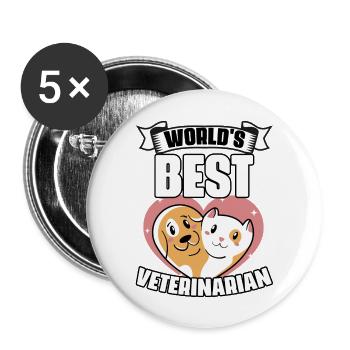 Awesome Veterinary Medicine For World s Best - Buttons large 2.2'' (5-pack) - white