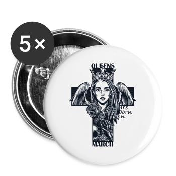 Queens are born in March - Buttons large 2.2'' (5-pack) - white
