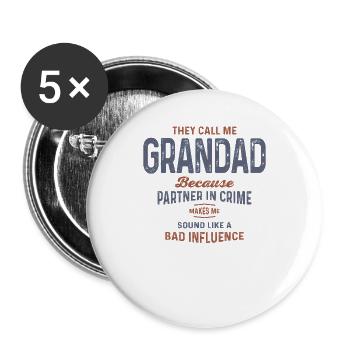 Grandad Partner in Crime and Proud of It - Grandpa - Buttons large 2.2'' (5-pack) - white