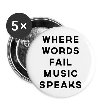 Music Speaks - Buttons large 2.2'' (5-pack) - white