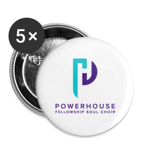 THE POWERHOUSE FELLOWSHIP - Buttons large 2.2'' (5-pack)