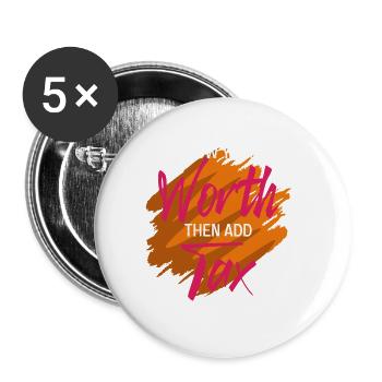 Know your worth. Accounting Professor Gift - Buttons large 2.2'' (5-pack) - white