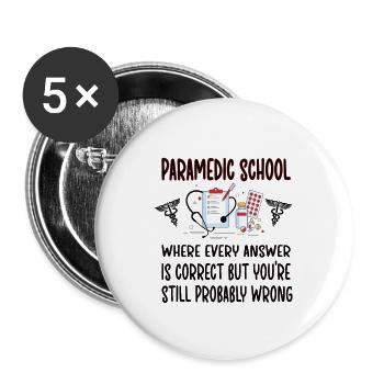 Paramedic Student Future EMT School Paramedical - Buttons large 2.2'' (5-pack) - white