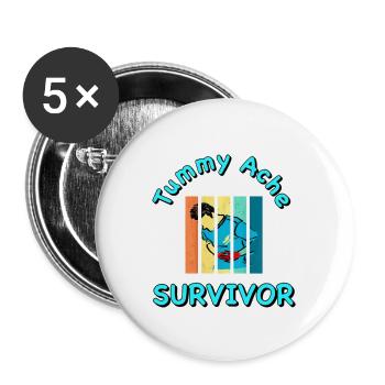 Tummy Ache Survivor - Buttons large 2.2'' (5-pack) - white