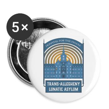 Trans Allegheny Lunatic Asylum Tourist - Buttons large 2.2'' (5-pack) - white
