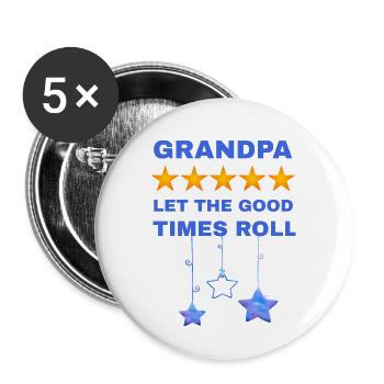 Grandpa Lets The Good Times Roll - Fun Grandad - Buttons large 2.2'' (5-pack) - white